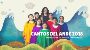 Lee más sobre el artículo Cantos del Ande 2018, invitado estelar Gustavo Ratto