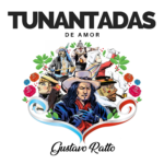 Gustavo Ratto con Tunantadas de Amor en la Noche Andina - Complejo Santa Rosa