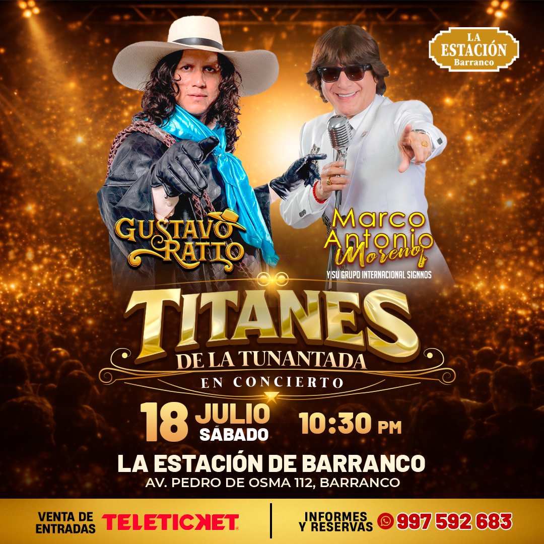 En este momento estás viendo Titanes de la Tunantada VIP en Barranco